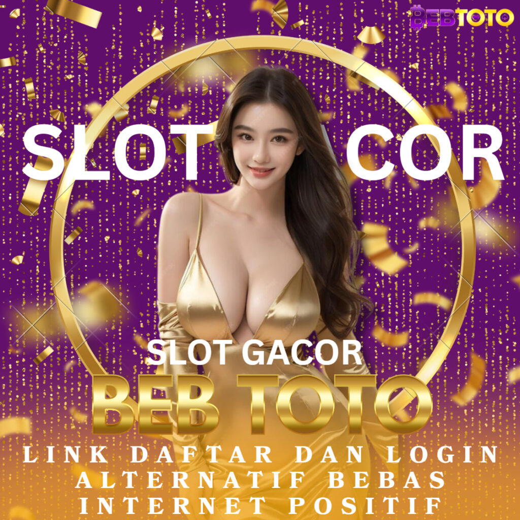 🌐Raih Kemenangan Dengan Daftar Link Slot Gacor Bebtoto Alternatif Bebas Internet Positif🌐